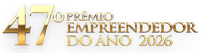 47º Prêmio Empreendedor do Ano 2026